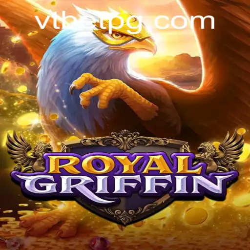 Dive into the Thrilling World of RoyalGriffin: A Gaming Phenomenon